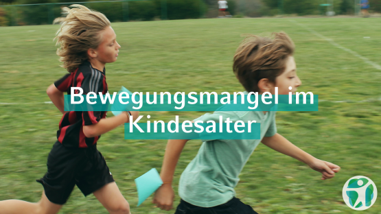Bewegungsmangel im Kindesalter